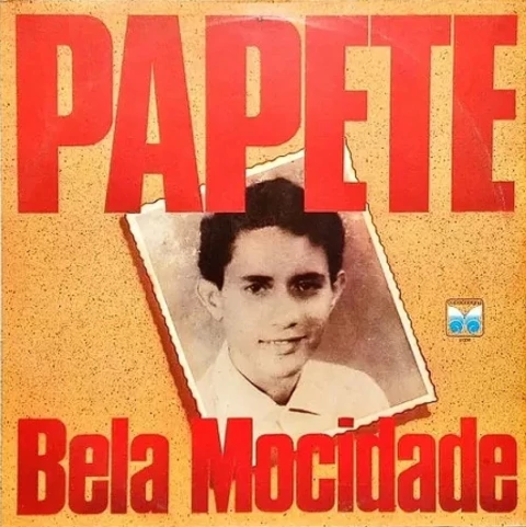 Papete - Bela Mocidade