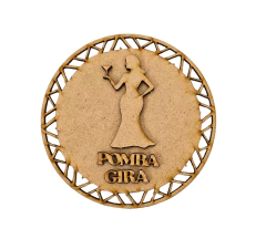 Medalhão Pomba Gira MDF Cru 13cm Umbanda e Candomblé