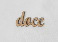 PALAVRA DOCE CURSIVA 5,5X3CM
