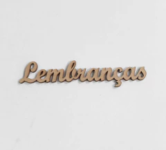 PALAVRA LEMBRANCAS CURSIVA 10CM