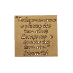 Frase MDF Destacável: Protegei-me como a Menina dos Teus Olhos