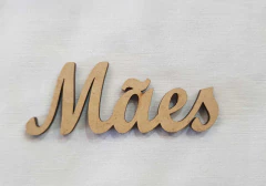 Palavra MDF Mães Cursiva 8x3cm