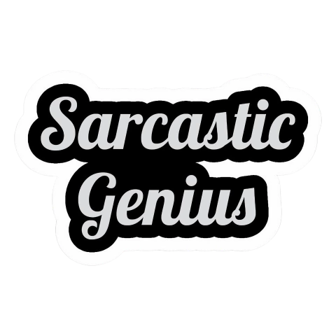 Sarcastic genius - comprar online