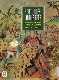 Português; Linguagens Volume Único - Autor: William Cereja e Cochar (2009) [usado]