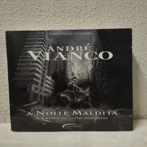 A Noite Maldita (as Crônicas do Fim do Mundo) - Autor: André Vianco (2013) [usado]