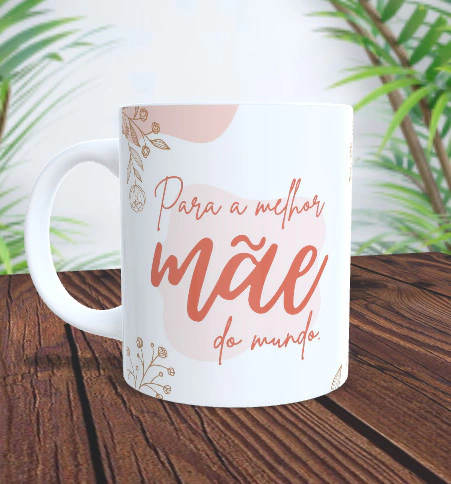 Caneca - Para a melhor mãe do mundo! - comprar online