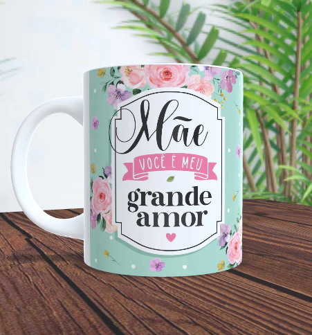 Caneca - Mãe você é meu grande amor! - comprar online