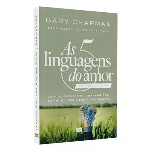 As 5 Linguagens do Amor dos Adolescentes