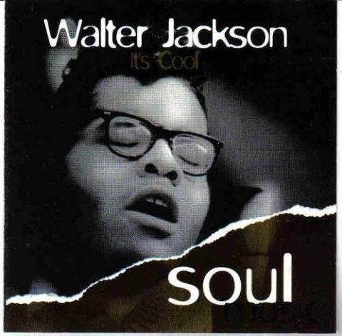 Cd Walter Jackson It's Cool Ed Br 2002
