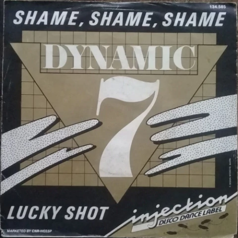 Compacto Vinil Dynamic Seven Shame, Shame, Shame Importado