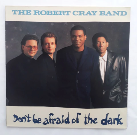 Lp Vinil (vg+/nm) Robert Cray Don't Be Afraid 1a Ed Br 1987