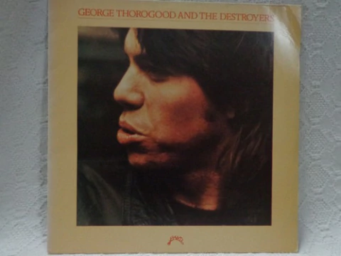 Lp Vinil George Thorogood & The Destroyers George Thorogood