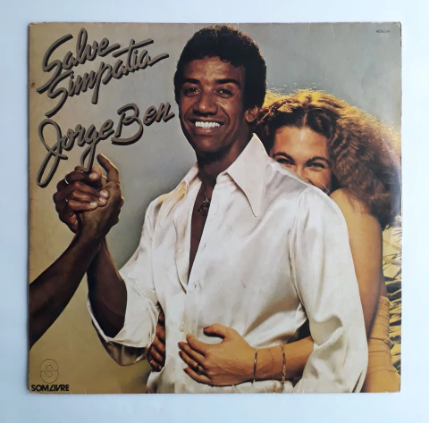 Lp Vinil (vg+) Jorge Ben Salve Simpatia 1a Ed Br 1979 c/enc