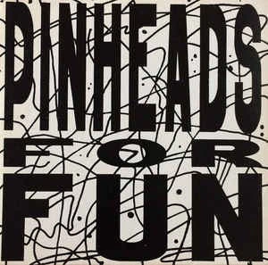 Compacto Vinil (vg+) Pinheads For Fun Ed Br 1983 C/encarte