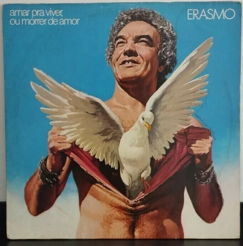 Erasmo - Amar Pra Viver, Ou Morrer De Amor