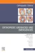 Orthopedic Urgencies and Emergencies, An Issue of Orthopedic Clinics
