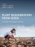 Plant Regeneration from Seeds