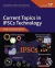 Current Topics in iPSCs Technology
