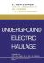 Underground Electric Haulage
