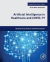 Artificial Intelligence in Healthcare and COVID-19