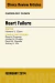 Heart Failure, An Issue of Cardiology Clinics