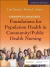 Stanhope & Lancaster's Foundations for Population Health in Community/Public Health Nursing