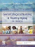 Ebersole and Hess' Gerontological Nursing & Healthy Aging, Canadian Edition