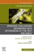 Managing Challenging deformities with arthrodesis of the foot and ankle, An issue of Foot and Ankle Clinics of North America