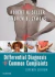 Differential Diagnosis of Common Complaints