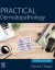 Practical Dermatopathology
