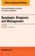Dysphagia, An Issue of Otolaryngologic Clinics