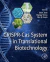 CRISPR-Cas System in Translational Biotechnology