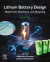 Lithium Battery Design