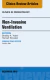 Non-Invasive Ventilation, An Issue of Clinics in Perinatology