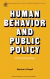 Human Behavior and Public Policy