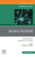 Multiple Sclerosis, An Issue of Neurologic Clinics