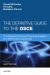 The Definitive Guide to the OSCE: The Objective Structured Clinical Examination as a performance assessment