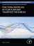 Fractional Modeling of Fluid Flow and Transport Phenomena