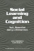 Social Learning and Cognition