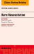 Burn Resuscitation, An Issue of Critical Care Clinics