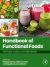 Handbook of Functional Foods