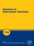 Advances in Heterocyclic Chemistry