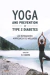 Yoga and Prevention of Type 2 Diabetes