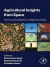 Agricultural Insights from Space