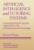 Artificial Intelligence and Tutoring Systems