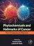 Phytochemicals and Hallmarks of Cancer