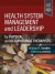 Health System Management and Leadership