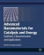Advanced Nanomaterials for Catalysis and Energy