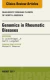 Genomics in Rheumatic Diseases, An Issue of Rheumatic Disease Clinics of North America