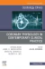 Coronary Physiology in Contemporary Clinical Practice, An Issue of Cardiology Clinics